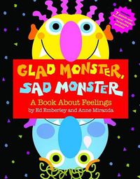 Cover image for Glad Monster, Sad Monster
