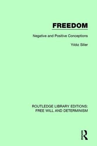 Cover image for Freedom: Negative and Positive Conceptions