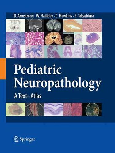 Cover image for Pediatric Neuropathology: A Text-Atlas