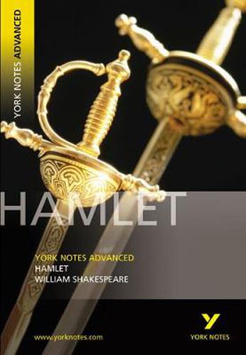 Hamlet: York Notes Advanced: everything you need to catch up, study and prepare for 2021 assessments and 2022 exams