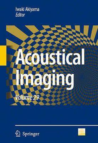 Cover image for Acoustical Imaging: Volume 29