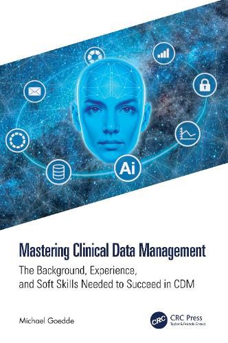 Cover image for Mastering Clinical Data Management