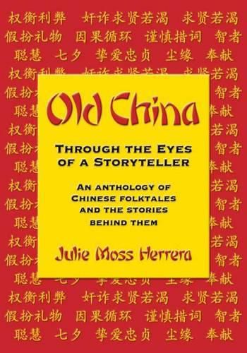 Cover image for Old China Through the Eyes of a Storyteller