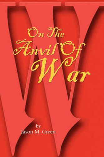 Cover image for On the Anvil of War