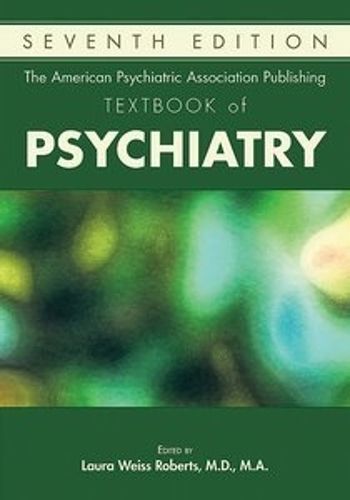 Cover image for The American Psychiatric Association Publishing Textbook of Psychiatry