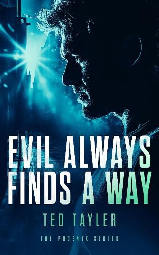 Cover image for Evil Always Finds A Way