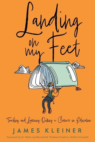 Landing On My Feet, Teaching and Learning During a Career in Education