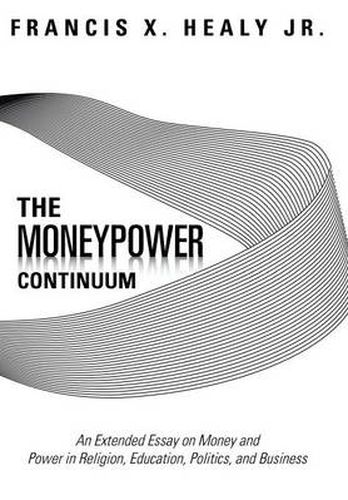 Cover image for The Moneypower Continuum