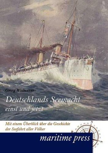 Cover image for Deutschlands Seemacht einst und jetzt