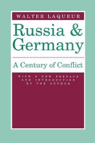 Cover image for Russia and Germany: Century of Conflict