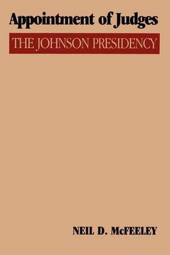 Cover image for Appointment of Judges: The Johnson Presidency