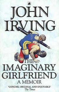 Cover image for The Imaginary Girlfriend: A Memoir
