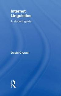 Cover image for Internet Linguistics: A Student Guide