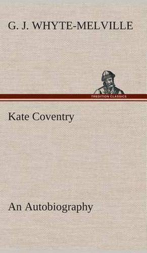 Cover image for Kate Coventry An Autobiography