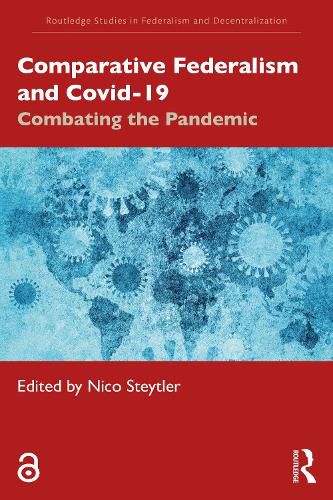 Cover image for Comparative Federalism and Covid-19: Combating the Pandemic