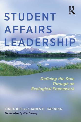 Cover image for Student Affairs Leadership: Defining the Role Through an Ecological Framework