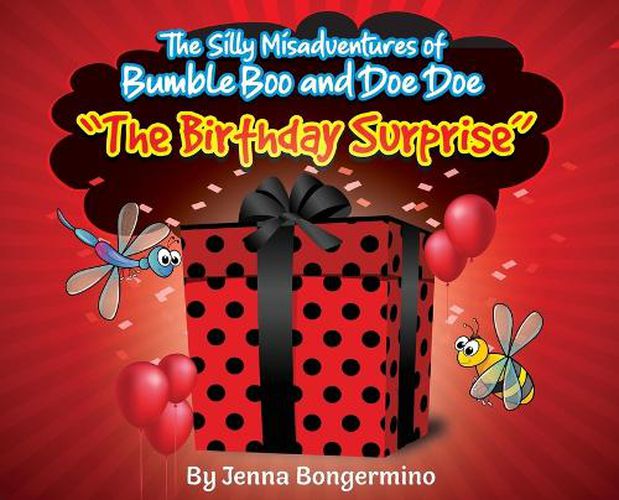 Cover image for The Silly Misadventures of Bumble Boo and Doe Doe - The Birthday Surprise