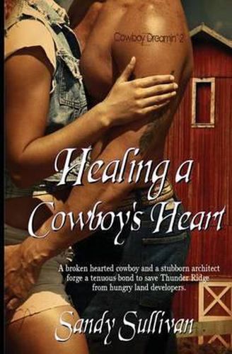 Cover image for Healing a Cowboy's Heart