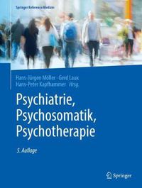 Cover image for Psychiatrie, Psychosomatik, Psychotherapie: Band 1: Allgemeine Psychiatrie 1, Band 2: Allgemeine Psychiatrie 2,  Band 3: Spezielle Psychiatrie 1, Band 4: Spezielle Psychiatrie 2