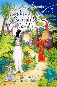 Cover image for Sophie's Search for No-Where