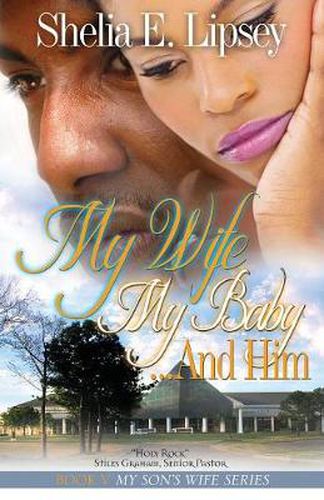 Cover image for My Wife My Baby... and Him