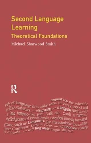 Cover image for Second Language Learning: Theoretical Foundations