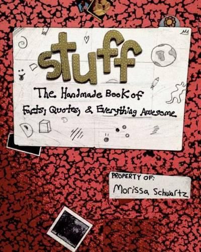Cover image for Stuff: The Illustrated Book of Facts, Quotes, and More