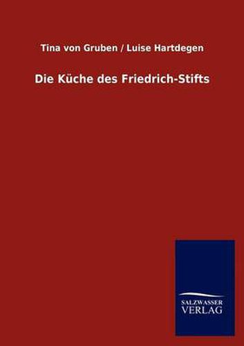 Cover image for Die Kuche des Friedrich-Stifts