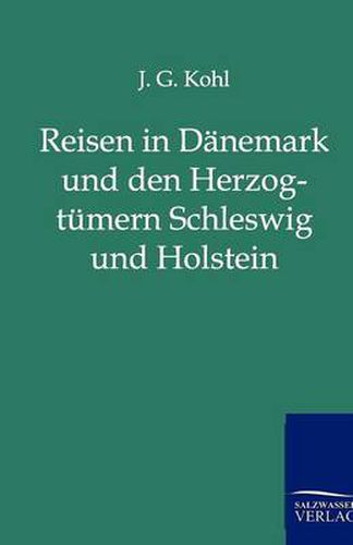 Cover image for Reisen in Danemark und den Herzogtumern Schleswig und Holstein