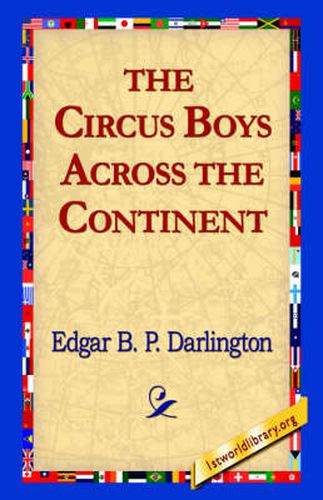 Cover image for The Circus Boys Across the Continent