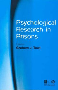 Cover image for Pyschological Research in Prisons