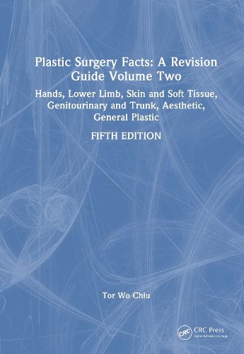 Cover image for Plastic Surgery Facts: A Revision Guide Volume Two