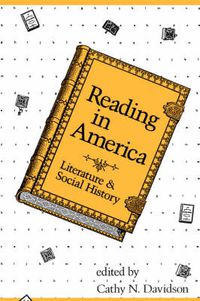 Cover image for Reading in America: Literature and Social History