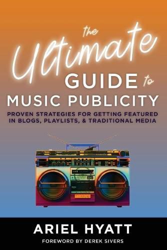 Cover image for The Ultimate Guide to Music Publicity