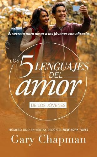 Los 5 Lenguajes del Amor Para Jovenes