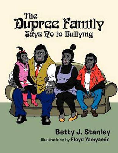 Cover image for The Dupree Family Says No to Bullying