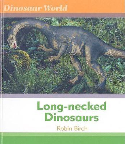 Long-necked Dinosaurs