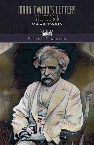Cover image for Mark Twain's Letters Volume 5 & 6