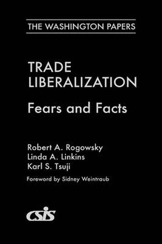 Cover image for Trade Liberalization: Fears and Facts