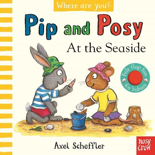 Cover image for Pip and Posy, Where Are You? At the Seaside (A Felt Flaps Book)