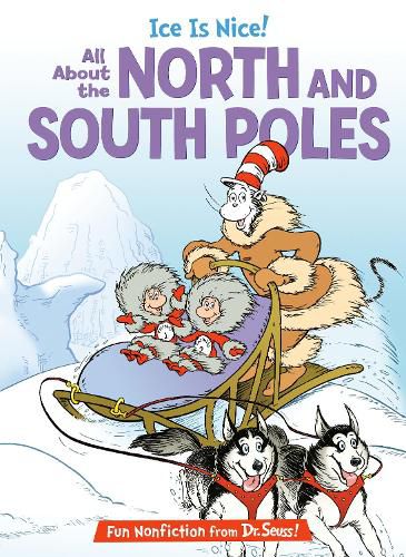 Cover image for Ice is Nice! All About the North and South Poles