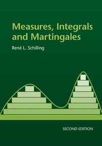 Cover image for Measures, Integrals and Martingales