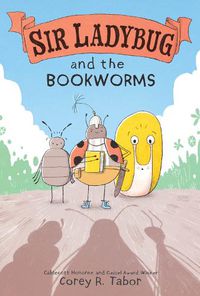Cover image for Sir Ladybug and the Bookworms