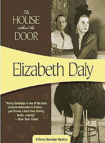 Cover image for The House Without the Door: Henry Gamadge #4