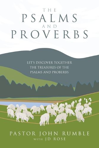 The Psalms and Proverbs