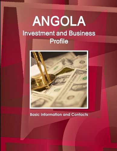 Cover image for Angola Investment and Business Profile - Basic Information and Contacts