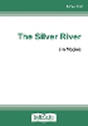 The Silver River