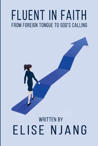 Cover image for Fluent in Faith