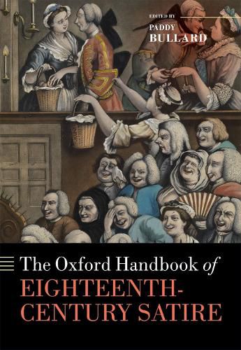 Cover image for The Oxford Handbook of Eighteenth-Century Satire