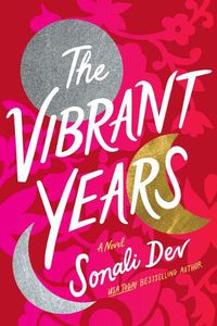 Cover image for The Vibrant Years: A Novel
